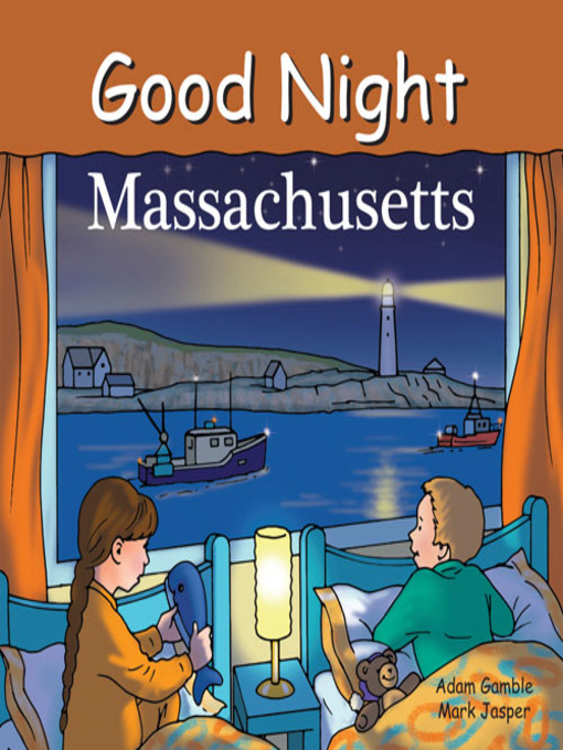 Title details for Good Night Massachusetts by Adam Gamble - Available